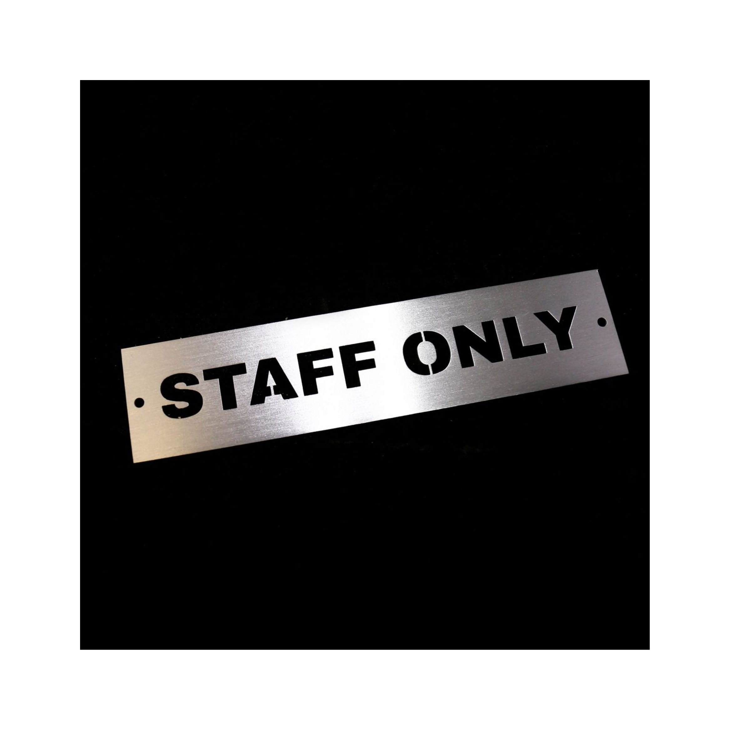 Staff Only Sign