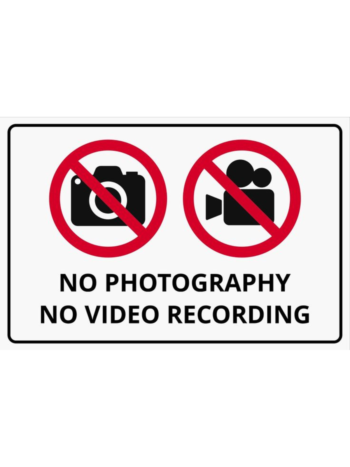 No Photography Sign