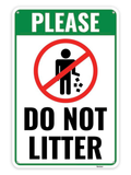 Don Not Litter Sign