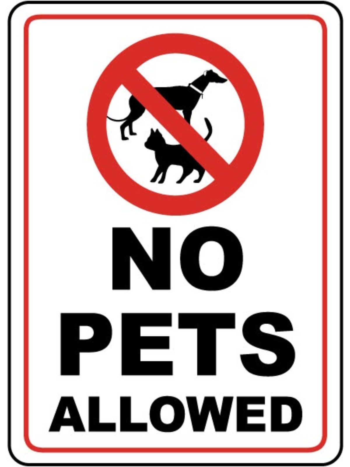 No Pets Allowed Sign