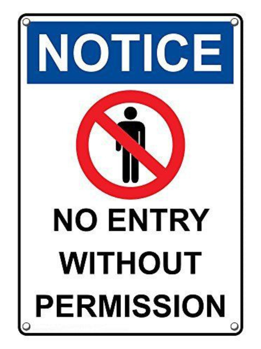 No entry without permission sign