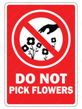 Do Not Pick Flowers Sign