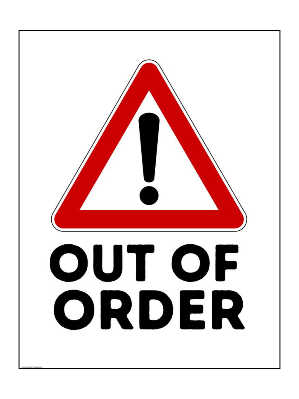 Out Of Order Sign